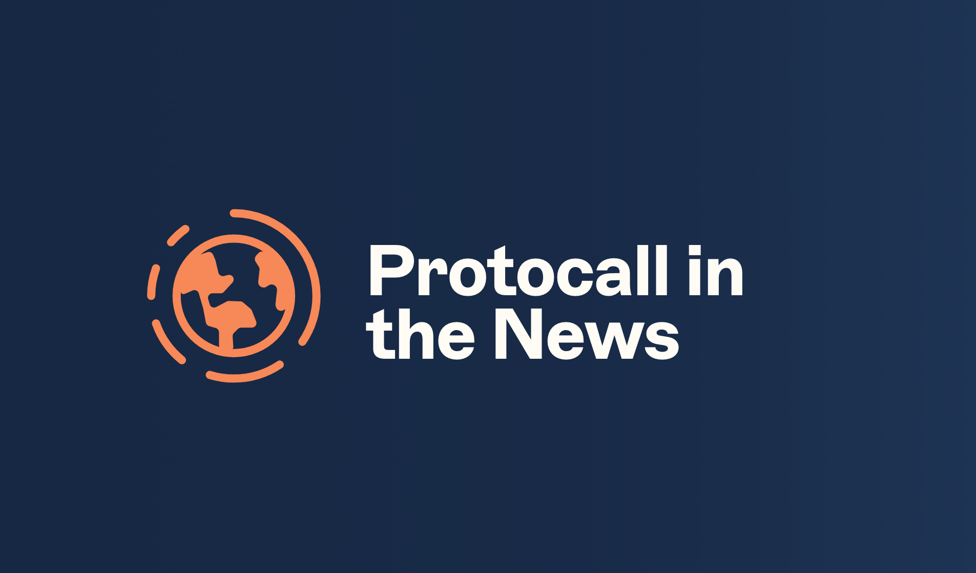 Protocall In The News